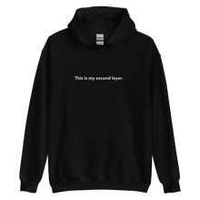 Load image into Gallery viewer, Second Layer Hoodie