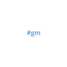 Load image into Gallery viewer, #gm Sticker
