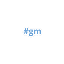 Load image into Gallery viewer, #gm Sticker
